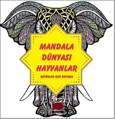 Mandala Dünyası-Hayvanlar - Elips Kitap