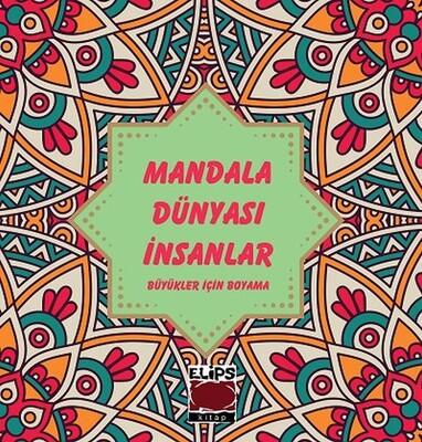 Mandala Dünyası-İnsanlar - Elips Kitap