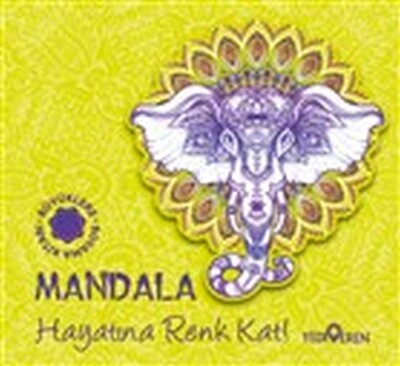 Mandala - Hayatına Renk Kat! - Yediveren Yayınları