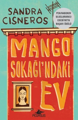 Mango Sokağı'ndaki Ev - Pegasus Yayınları