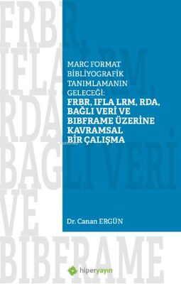 Marc Format Bibliyografik Tanımlamanın Geleceği - 1