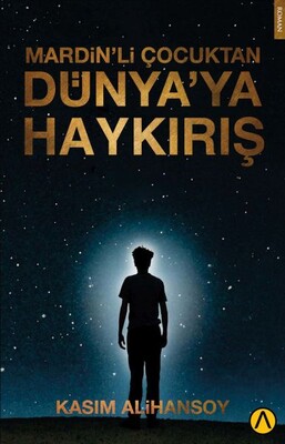 Mardin’li Çocuktan Dünya’ya Haykırış - Az Kitap