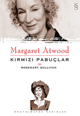 Margaret Atwood - Kırmızı Pabuçlar - 1