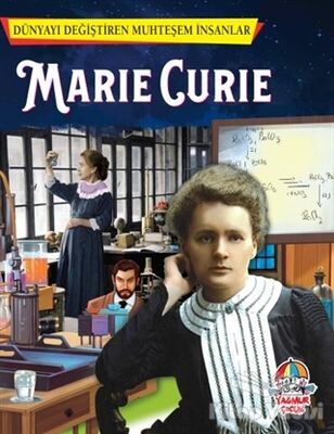 Marie Curie - Dünyayı Değiştiren Muhteşem İnsanlar - 1