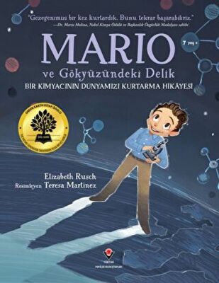 Mario ve Gökyüzündeki Delik - Bir Kimyacının Dünyamızı Kurtarma Hikayesi - 1