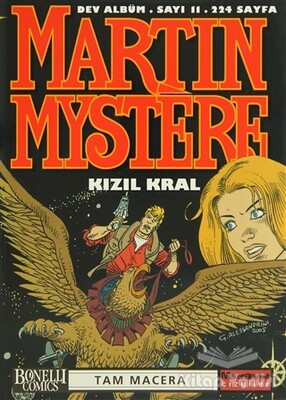 Martin Mystere Dev Albüm Sayı: 11 Kızıl Kral - Oğlak Yayınları