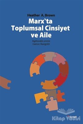 Marx'ta Toplumsal Cinsiyet ve Aile - 1