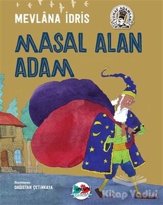 Masal Alan Adam - Vak Vak Yayınları