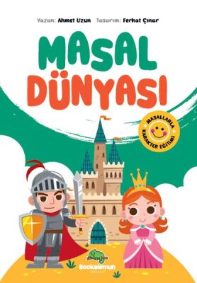 Masal Dünyası - Masallarla Karakter Eğitimi - 1