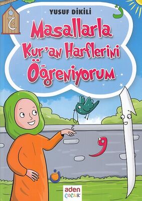 Masallarla Kur'an Harflerini Öğreniyorum - 1