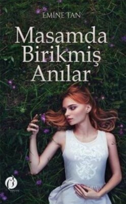 Masamda Birikmiş Anılar - Herdem Kitap