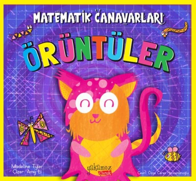 Matematik Canavarları - Örüntüler - Yakamoz Yayınları