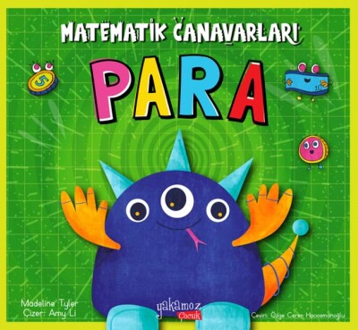 Matematik Canavarları-Para - Yakamoz Yayınları