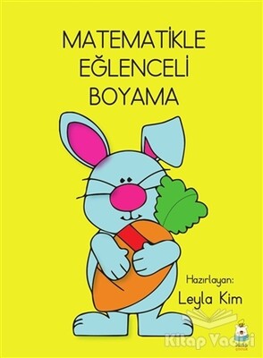 Matematikle Eğlenceli Boyama - Luna Yayınları