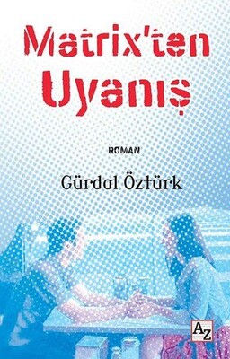 Matrix’ten Uyanış - Az Kitap