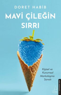 Mavi Çileğin Sırrı - 1