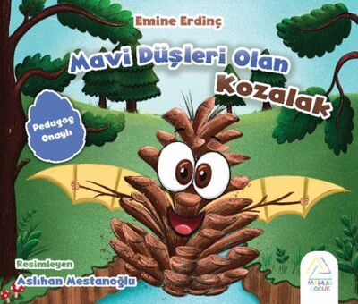 Mavi Düşleri Olan Kozalak - 1