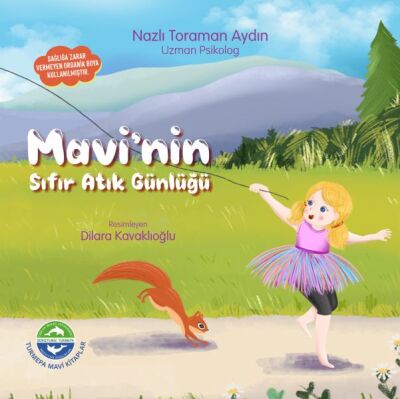 Mavi’nin Sıfır Atık Günlüğü - 1