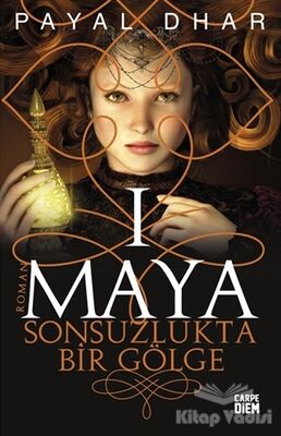 Maya 1 - Sonsuzlukta Bir Gölge - 1