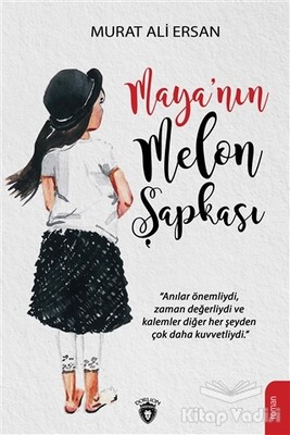 Maya’nın Melon Şapkası - Dorlion Yayınları