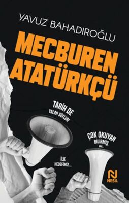 Mecburen Atatürkçü - 1