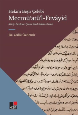 Mecmû’Atü’l-Fevâyid - Kesit Yayınları