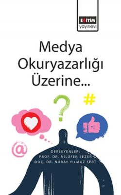 Medya Okuryazarlığı Üzerine... - 1