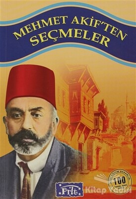 Mehmet Akif’ten Seçmeler - Parıltı Yayınları