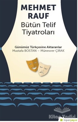 Mehmet Rauf Bütün Telif Tiyatroları - Hiperlink Yayınları