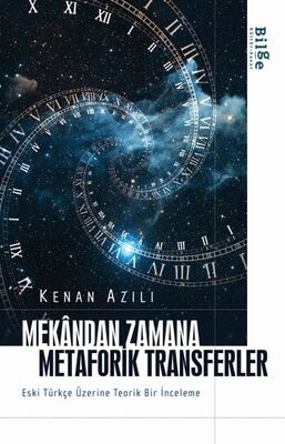 Mekândan Zamana Metaforik Transferler - 1