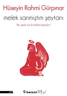 Melek Sanmıştım Şeytanı - İnkılap Kitabevi