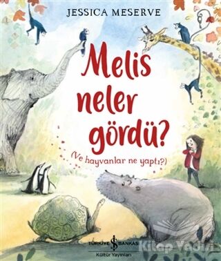 Melis Neler Gördü? - 1