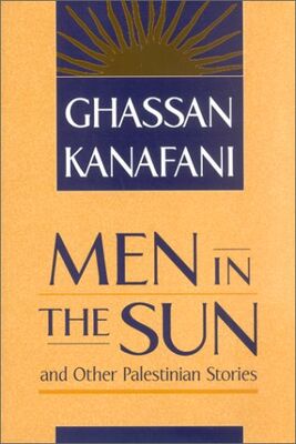 Men in the Sun and Other Palestinian Stories - 1