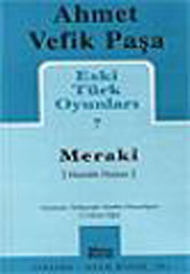 Meraki / Eski Türk Oyunları 7 - 1