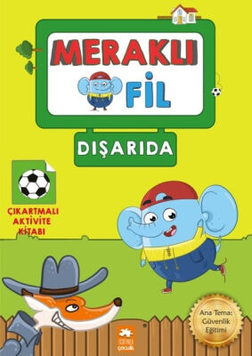 Meraklı Fil-Dışarıda-Çıkartmalı Aktivite Kitabı - 1