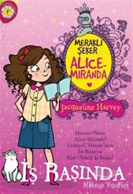 Meraklı Şeker Alice Miranda İş Başında - 1