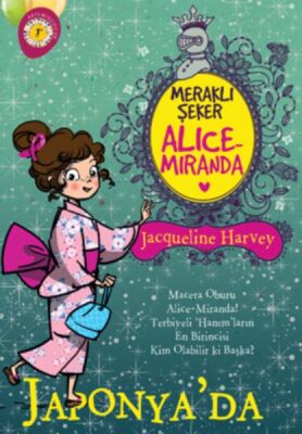 Meraklı Şeker Alice Miranda - Japonya’da - 1