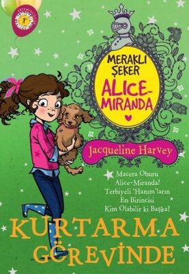 Meraklı Şeker Alice Miranda - Kurtarma Görevinde - 1