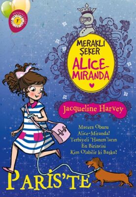 Meraklı Şeker Alice Miranda - Paris'te - 1