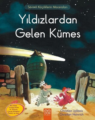 Meraklı Tavuklar - Yıldızlardan Gelen Kümes - 1001 Çiçek Kitaplar