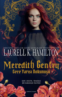 Meredith Gentry - Gece Yarısı Dokunuşu - 1