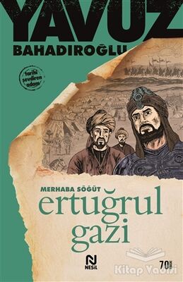 Merhaba Söğüt Ertuğrul Gazi - 1