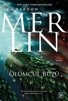 Merlin 8. Kitap - Ölümcül Büyü - 1