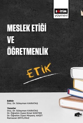 Meslek Etiği ve Öğretmenlik - Eğitim Yayınevi