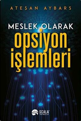 Meslek Olarak Opsiyon İşlemleri - 1