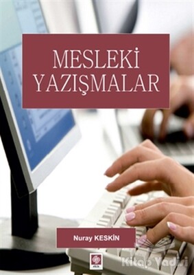 Mesleki Yazışmalar - Ekin Yayınevi