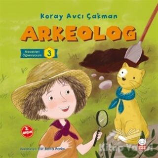 Arkeolog - Meslekleri Öğreniyorum - 3 - 1