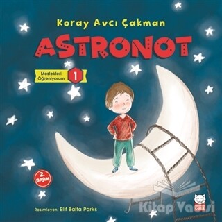 Astronot - Meslekleri Öğreniyorum - 1 - Kırmızı Kedi Çocuk