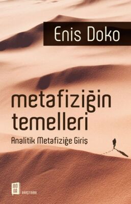 Metafiziğin Temelleri - Analitik Metafiziğe Giriş - 1