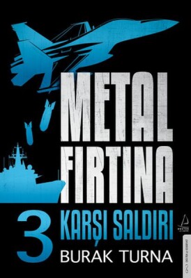 Metal Fırtına 3 Karşı Saldırı - Destek Yayınları